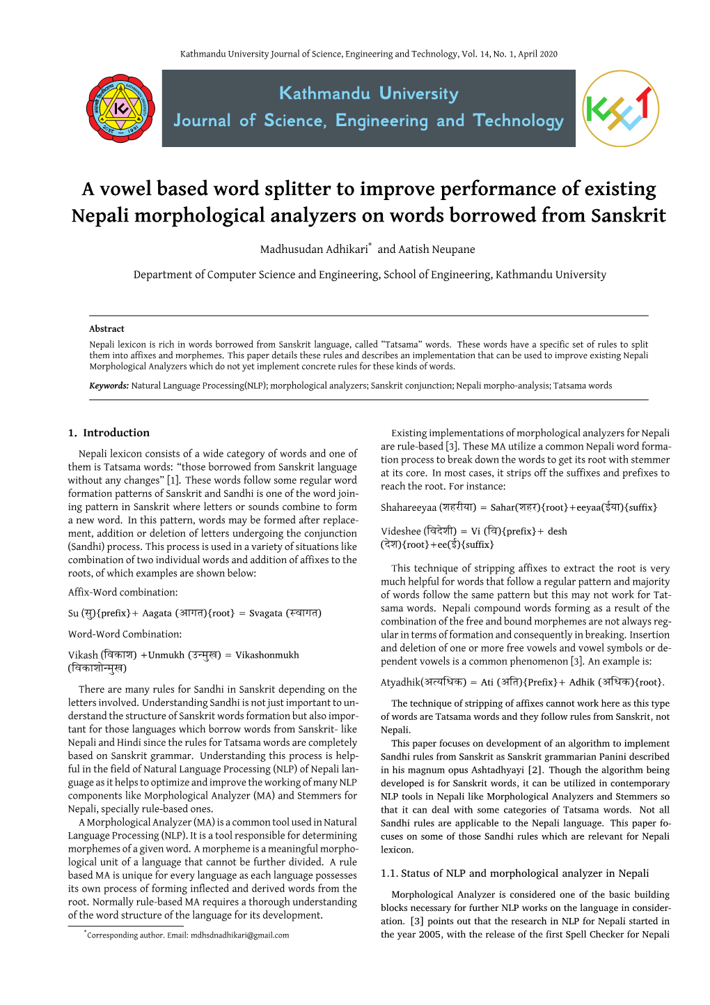 A Vowel Based Word Splitter to Improve Performance of Existing Nepali Morphological Analyzers on Words Borrowed from Sanskrit