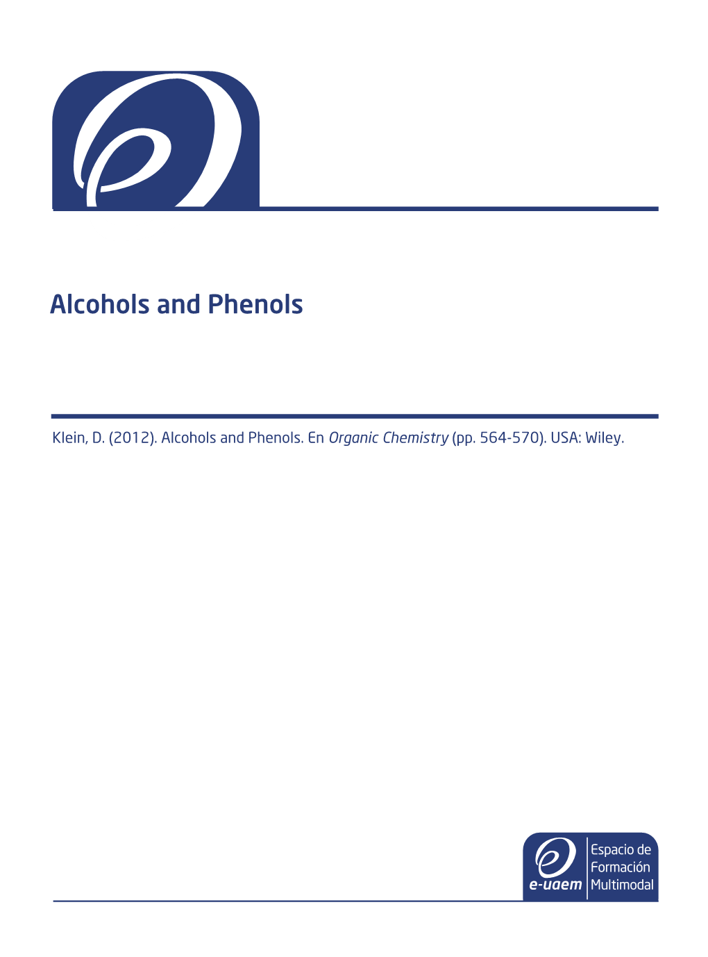 Alcohols and Phenols