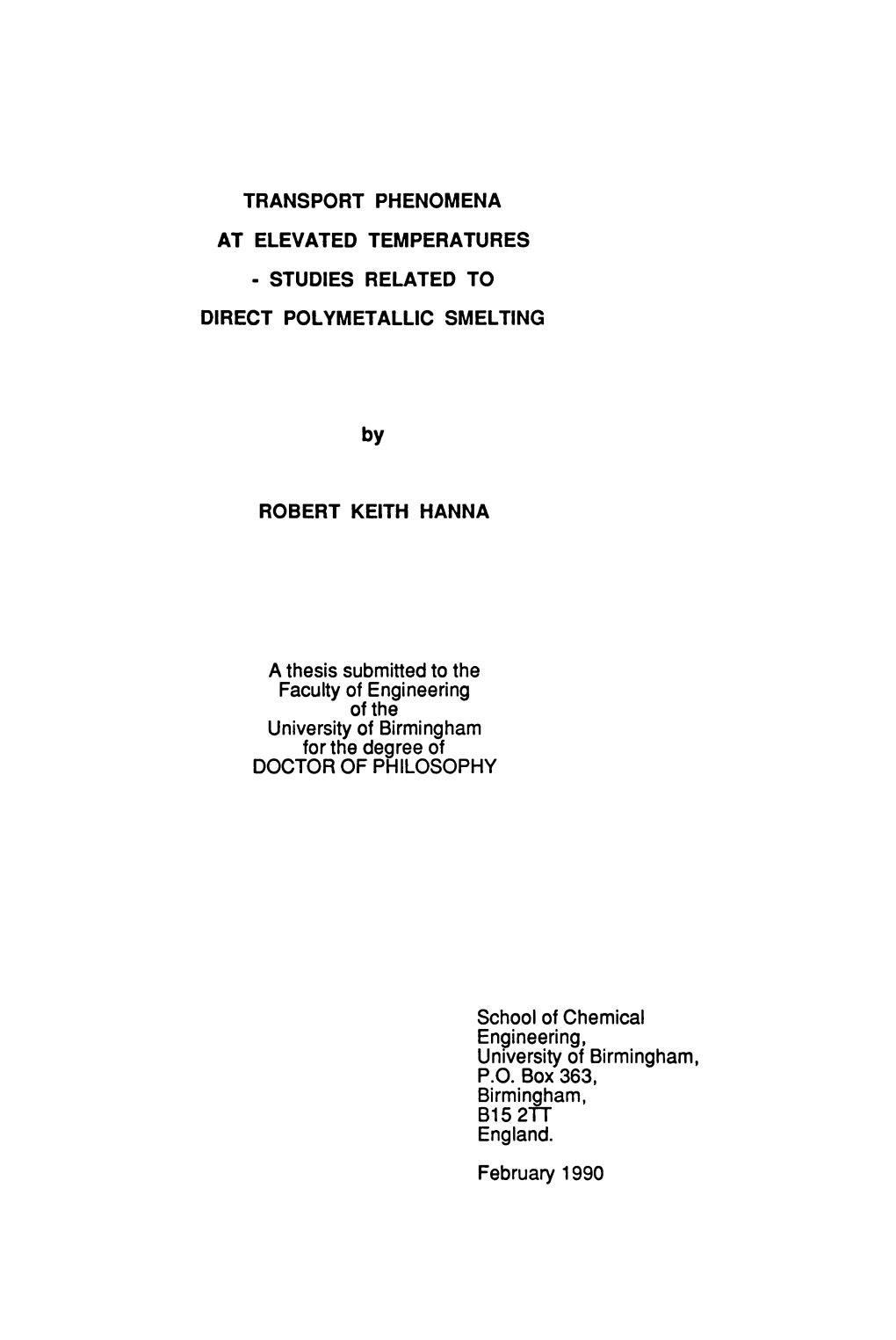 Transport Phenomena at Elevated Temperatures