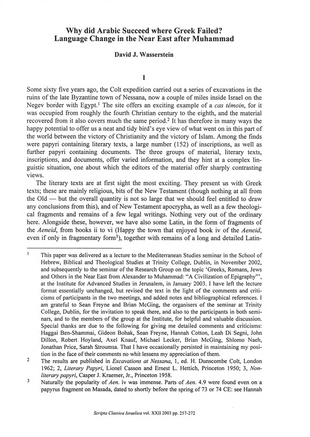 Why Did Arabic Succeed Where Greek Failed? Language Change in the Near East After Muhammad