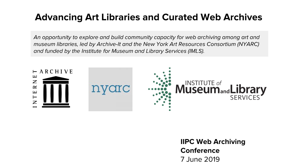 Advancing Art Libraries and Curated Web Archives