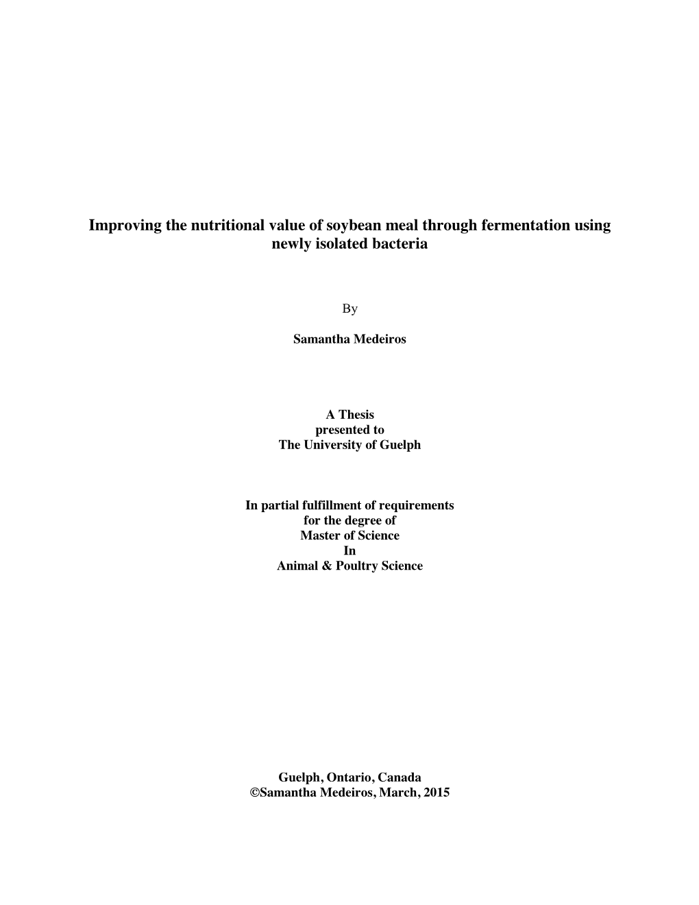 Improving the Nutritional Value of Soybean Meal Through Fermentation Using Newly Isolated Bacteria