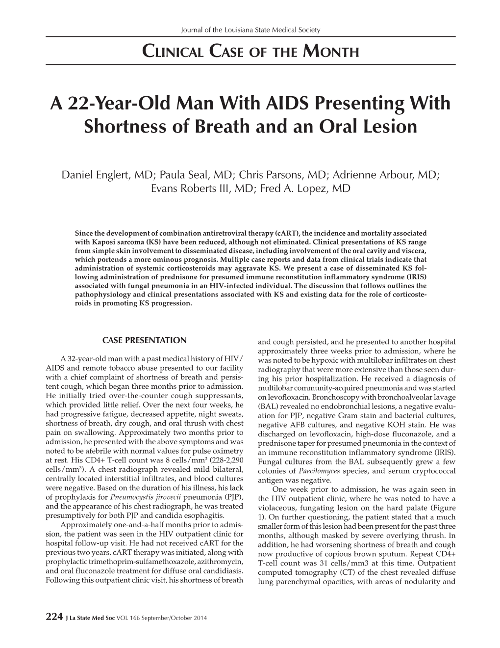 A 22-Year-Old Man with AIDS Presenting with Shortness of Breath and an Oral Lesion