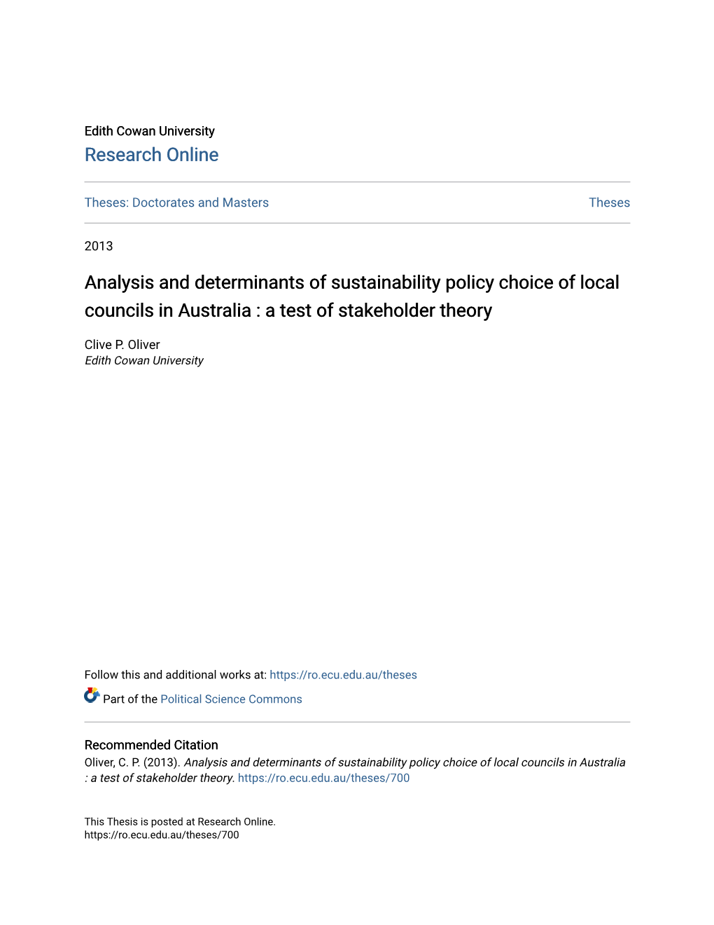 Analysis and Determinants of Sustainability Policy Choice of Local Councils in Australia : a Test of Stakeholder Theory