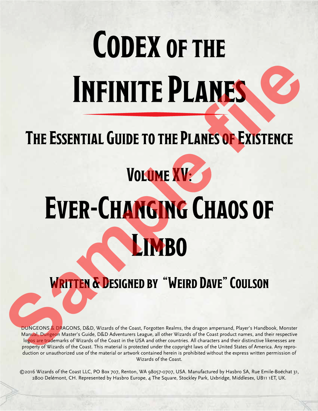 Ever-Changing Chaos of Limbo Written & Designed by “Weird Dave” Coulson