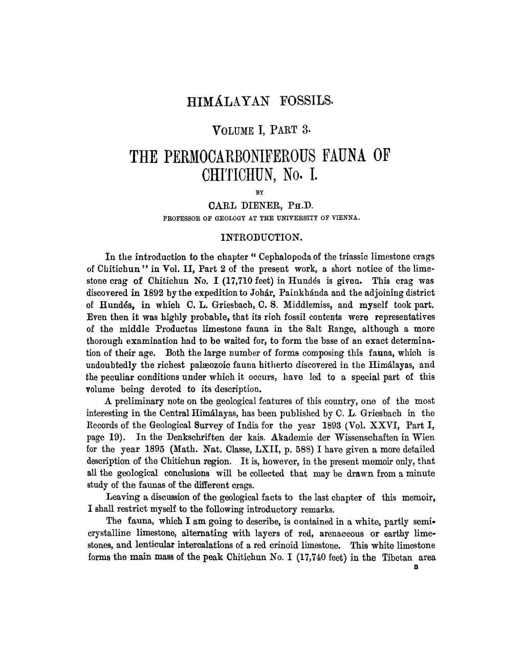 THE PERMOCARBONIFEROUS FAUNA of CHITICHUN, No. I. by CARL DIENER, PH.D