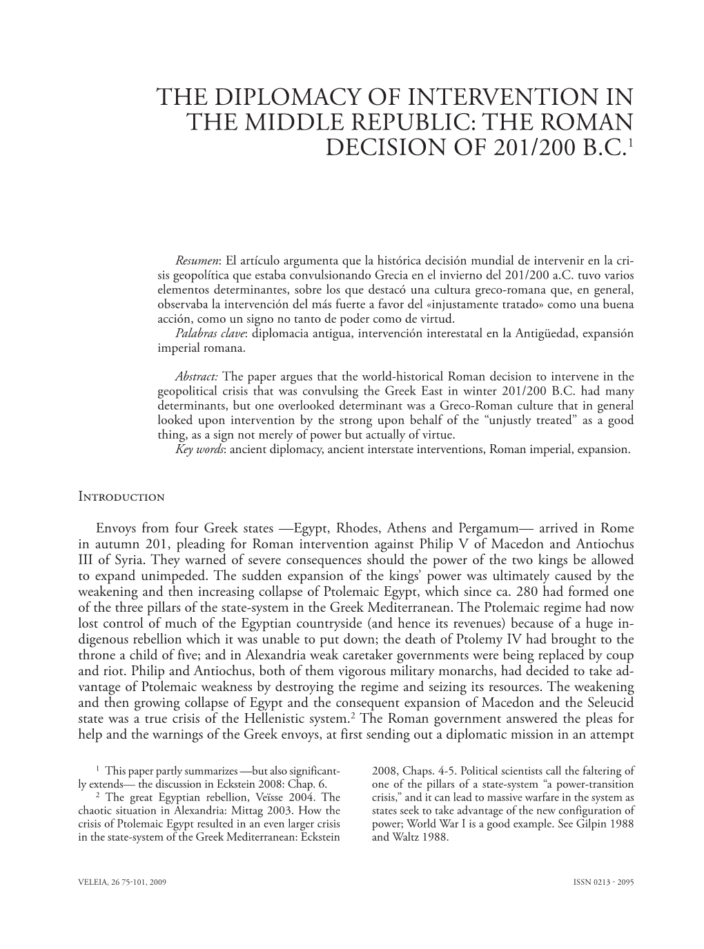 The Diplomacy of Intervention in the Middle Republic: the Roman Decision of 201/200 B.C.1