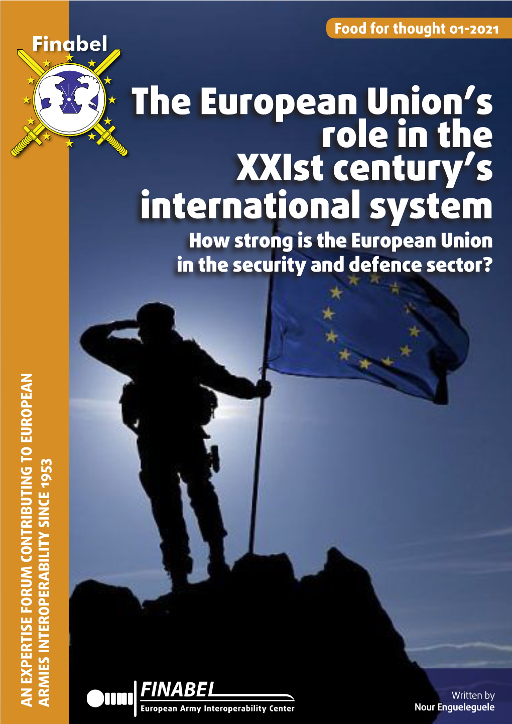 The European Union's Role in the Xxist Century's