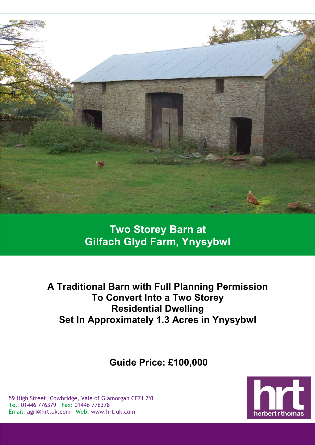 Two Storey Barn at Gilfach Glyd Farm, Ynysybwl