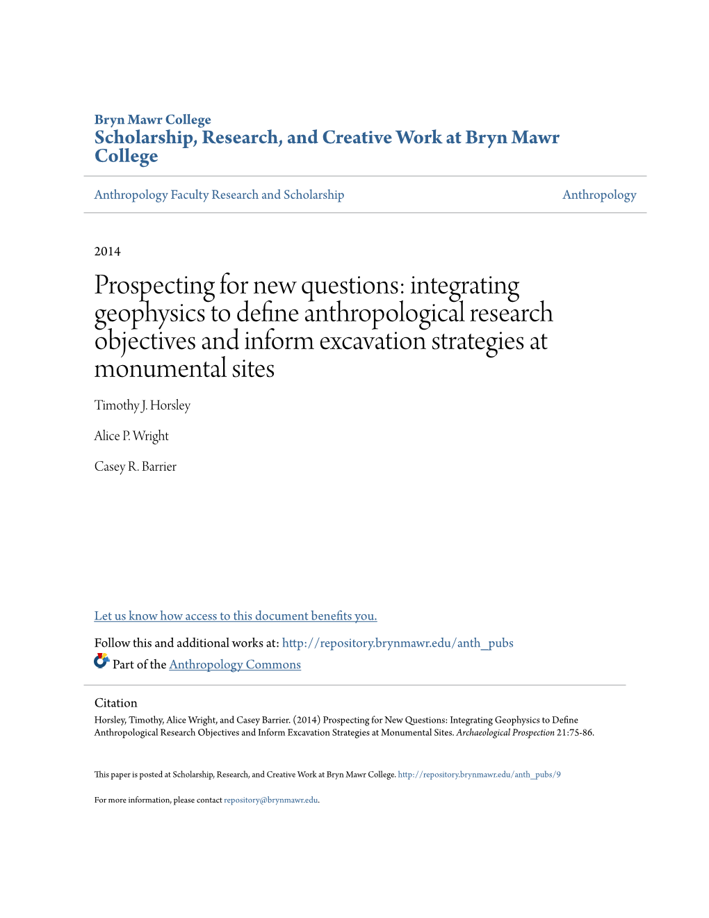 Integrating Geophysics to Define Anthropological Research Objectives and Inform Excavation Strategies at Monumental Sites