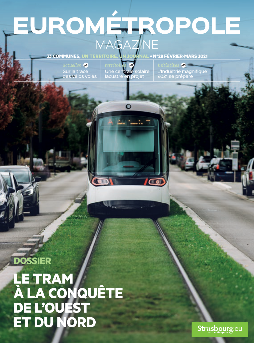 Eurométropole Magazine 33 Communes, Un Territoire, Un Journal • N°28 Février-Mars 2021