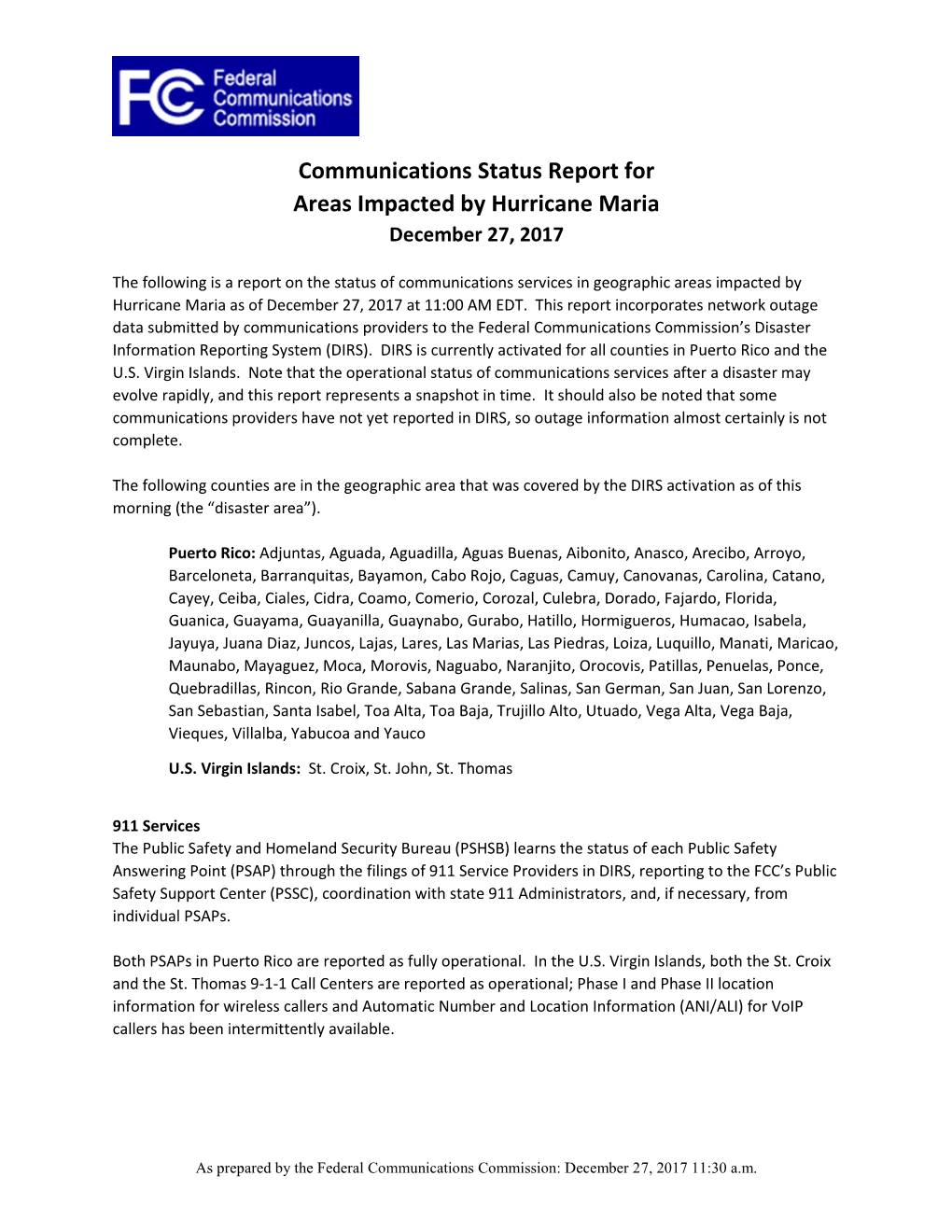 Communications Status Report for Areas Impacted by Hurricane Maria December 27, 2017