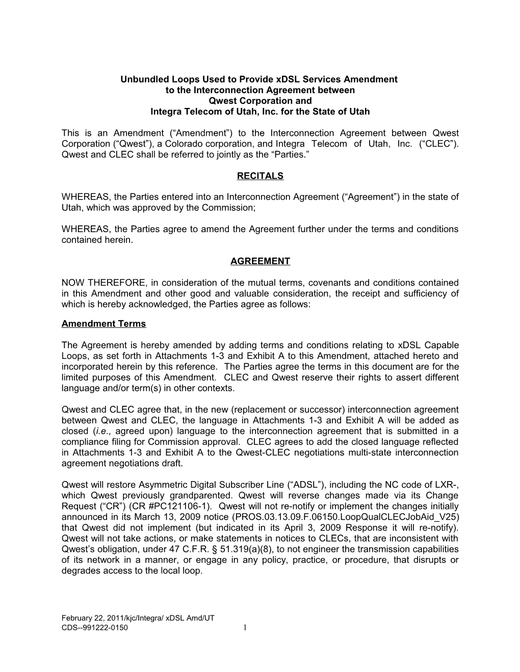 Unbundled Loops Used to Provide Xdsl Services Amendment