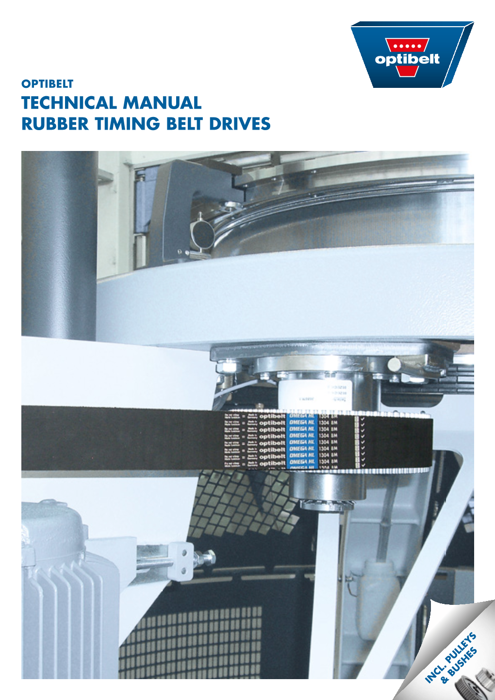 TECHNICAL MANUAL Rubber Timing Belt Drives