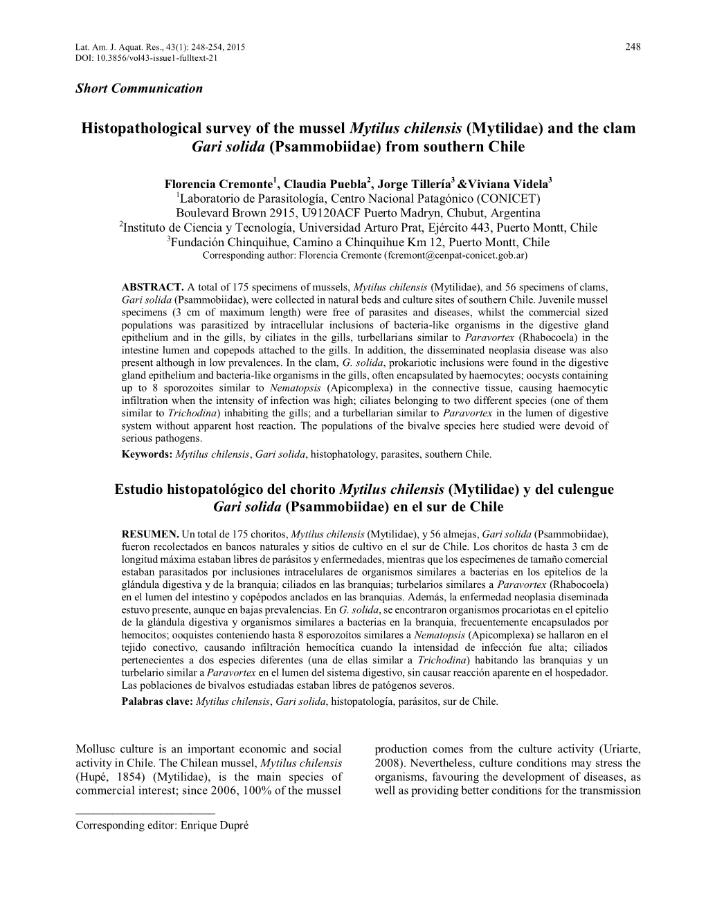 Histopathological Survey of the Mussel Mytilus Chilensis (Mytilidae) and the Clam Gari Solida (Psammobiidae) from Southern Chile