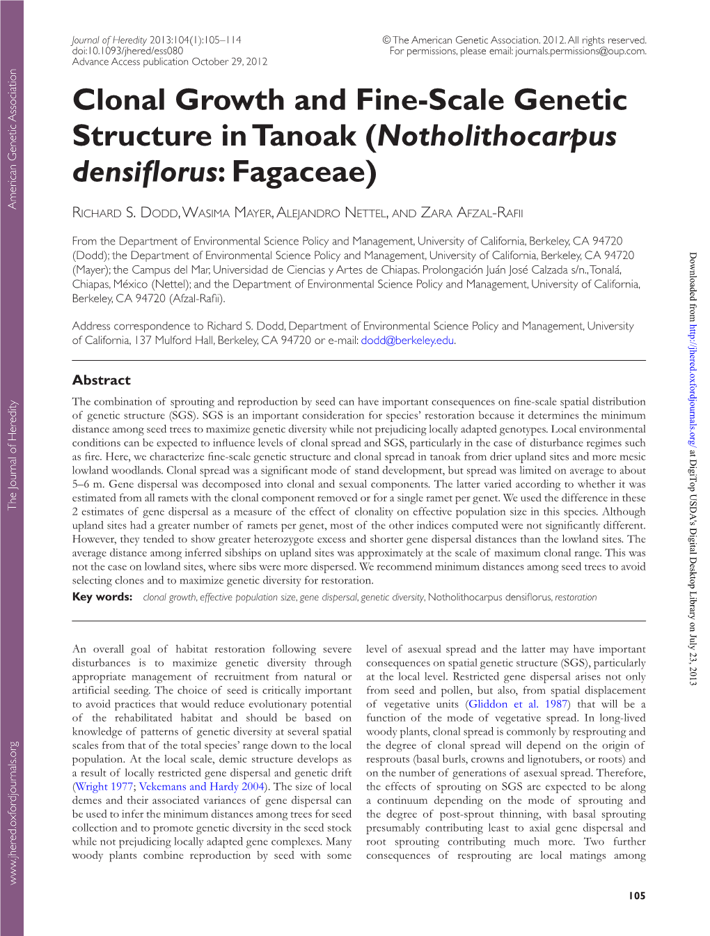 Clonal Growth and Fine-Scale Genetic Structure in Tanoak (Notholithocarpus Densiflorus: Fagaceae)