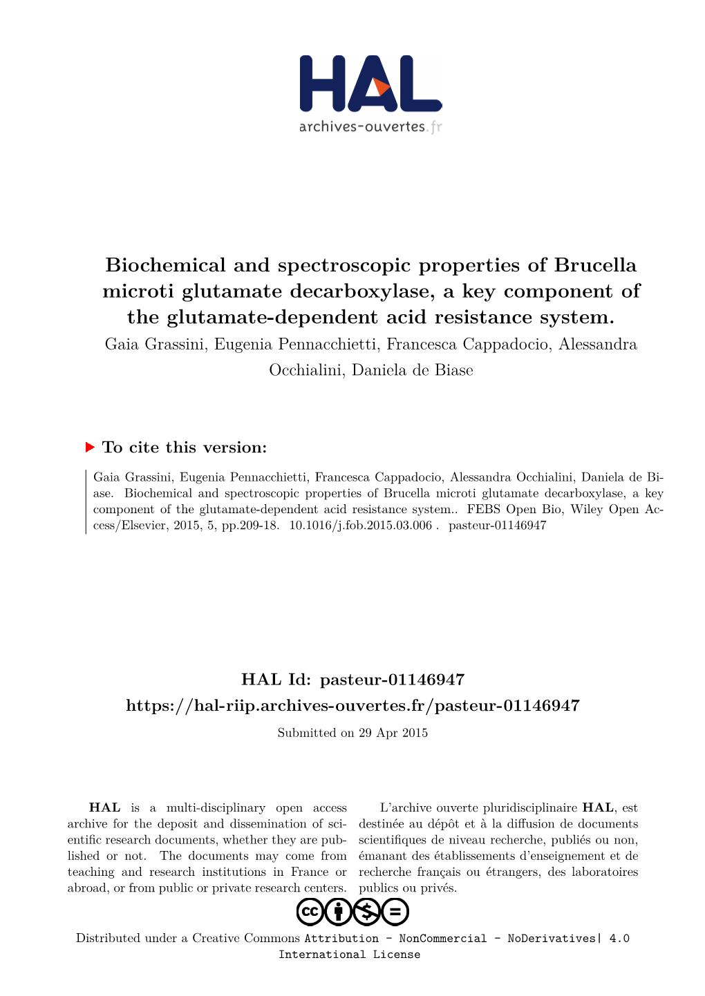 Biochemical and Spectroscopic Properties of Brucella Microti Glutamate Decarboxylase, a Key Component of the Glutamate-Dependent Acid Resistance System