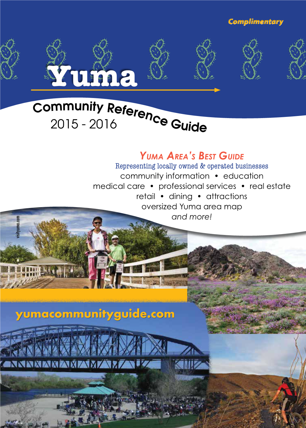 Yuma Community Guide 2015-2016 Contents Welcome