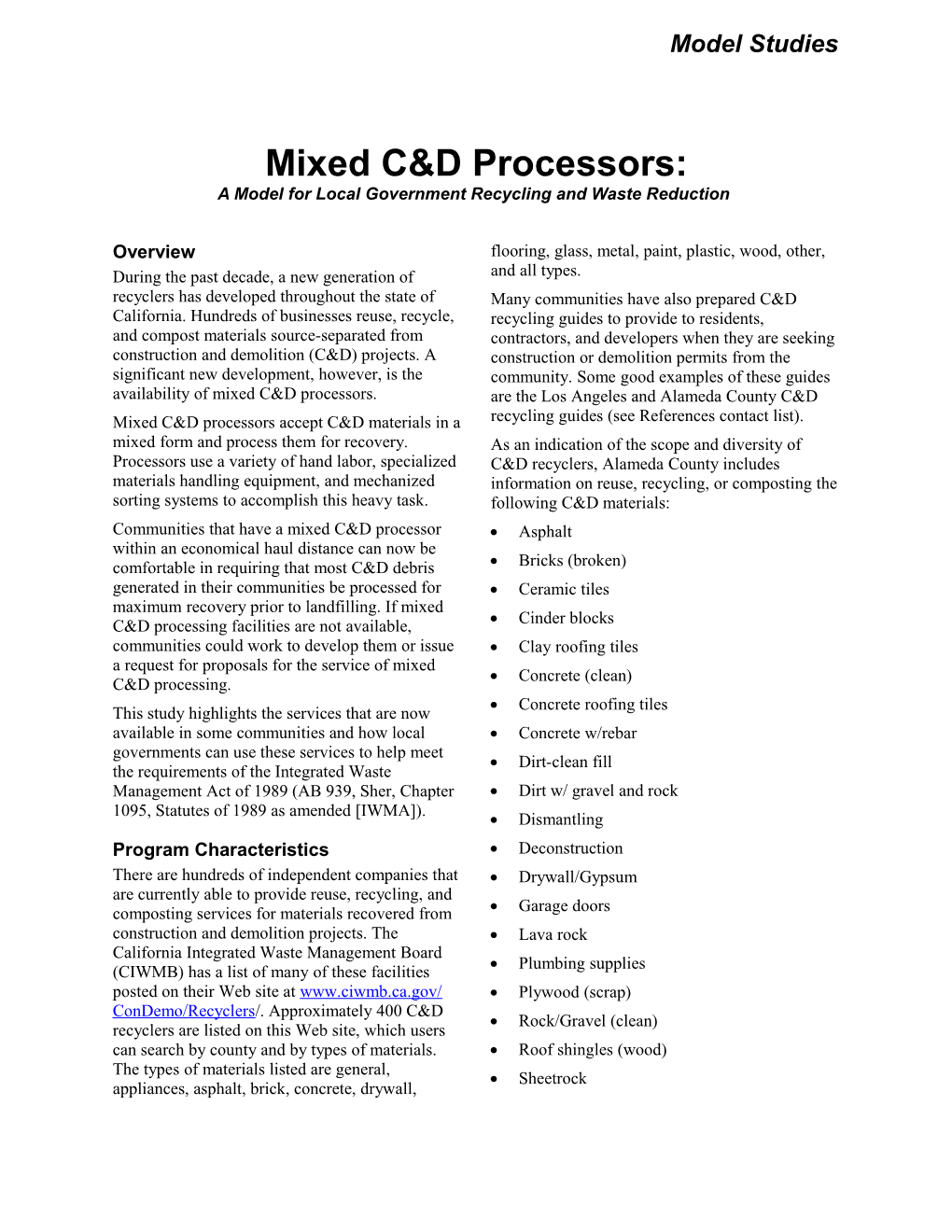 Mixed C&D Processors: A Model For Local Government Recycling And Waste Reduction