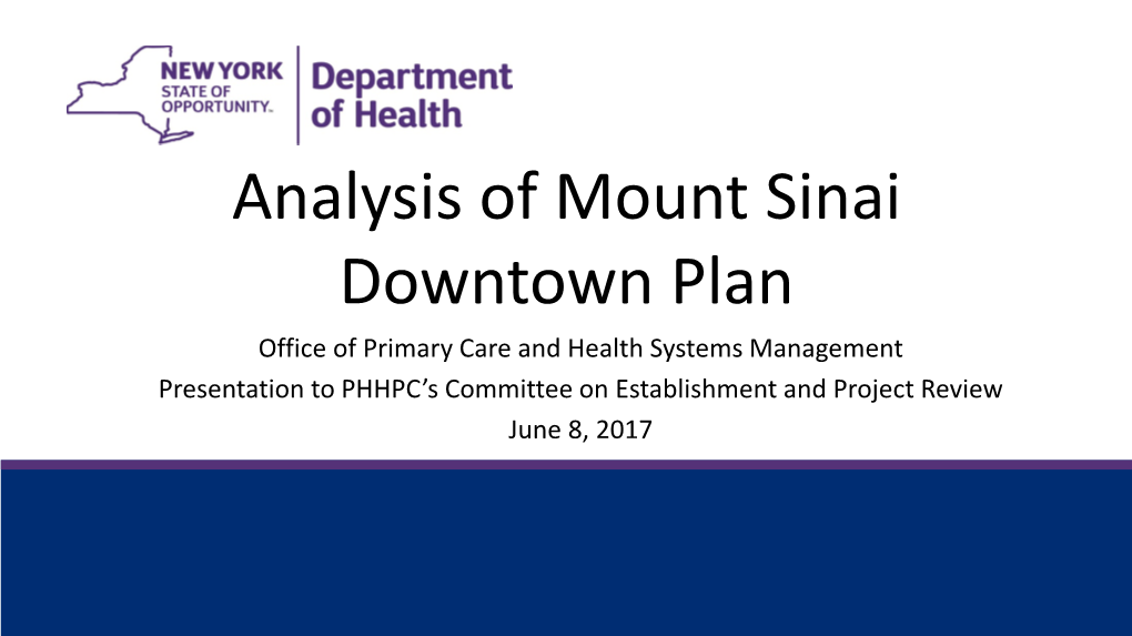 Analysis of Mount Sinai Downtown Plan