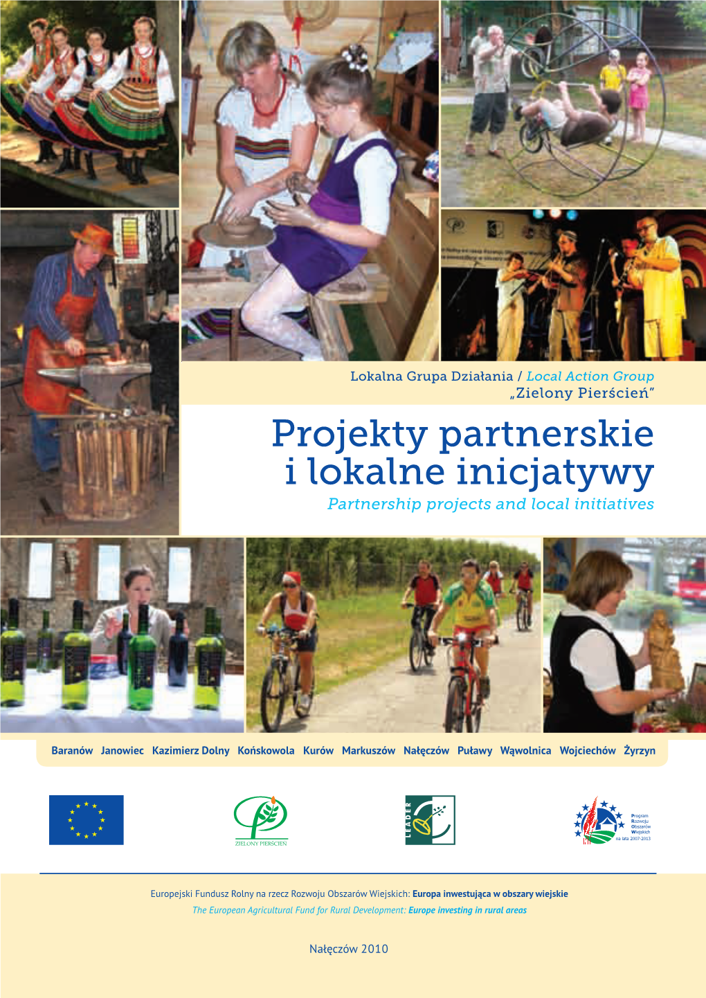 Projekty Partnerskie I Lokalne Inicjatywy Partnership Projects and Local Initiatives