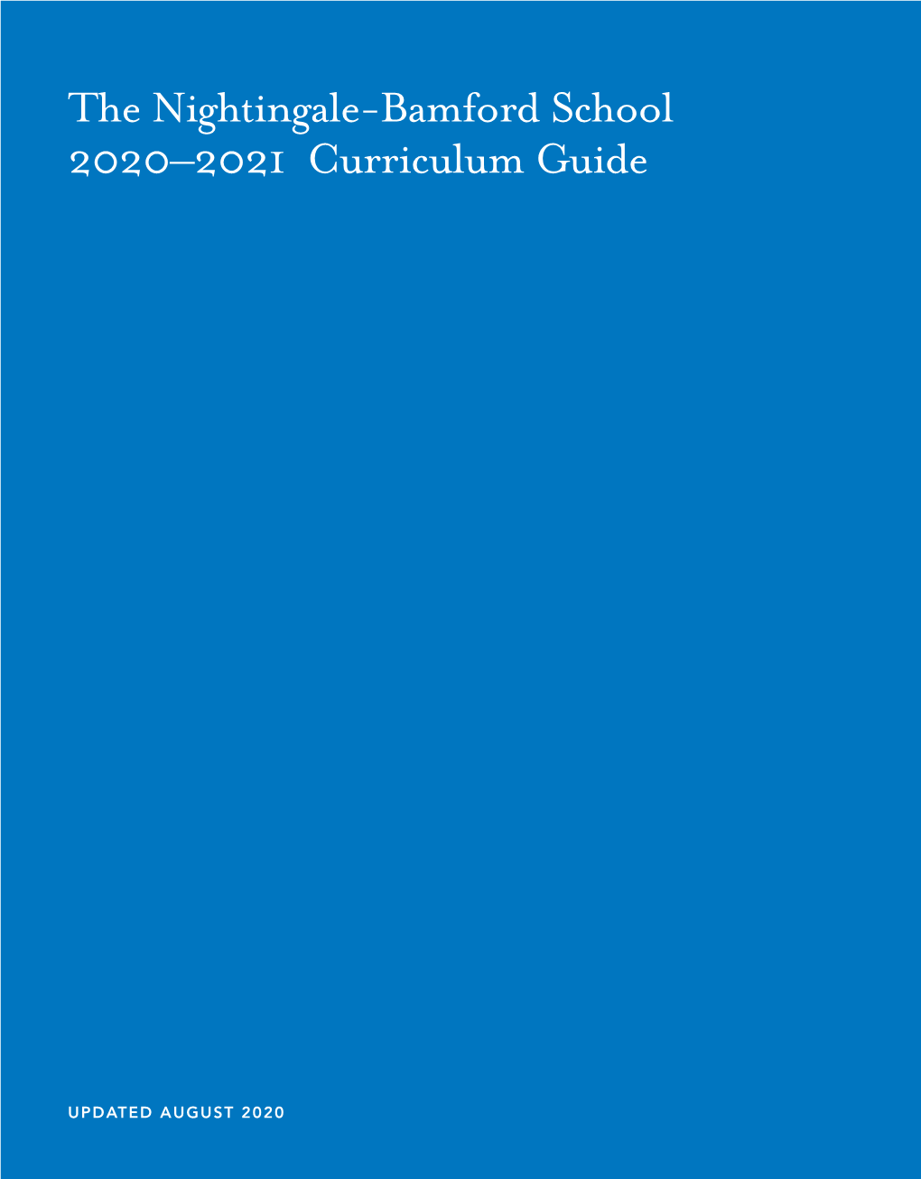 The Nightingale-Bamford School 2020–2021 Curriculum Guide
