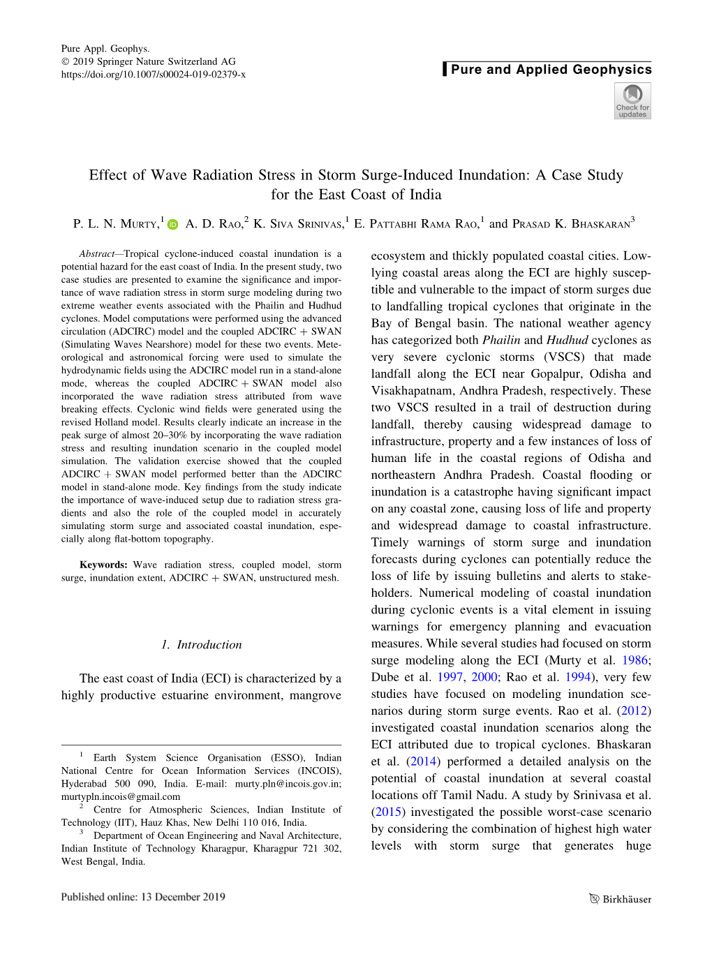 Effect of Wave Radiation Stress in Storm Surge-Induced Inundation: a Case Study for the East Coast of India