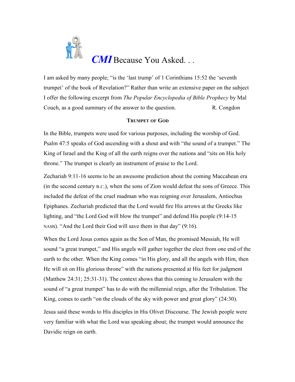 CMI Because You Asked. .