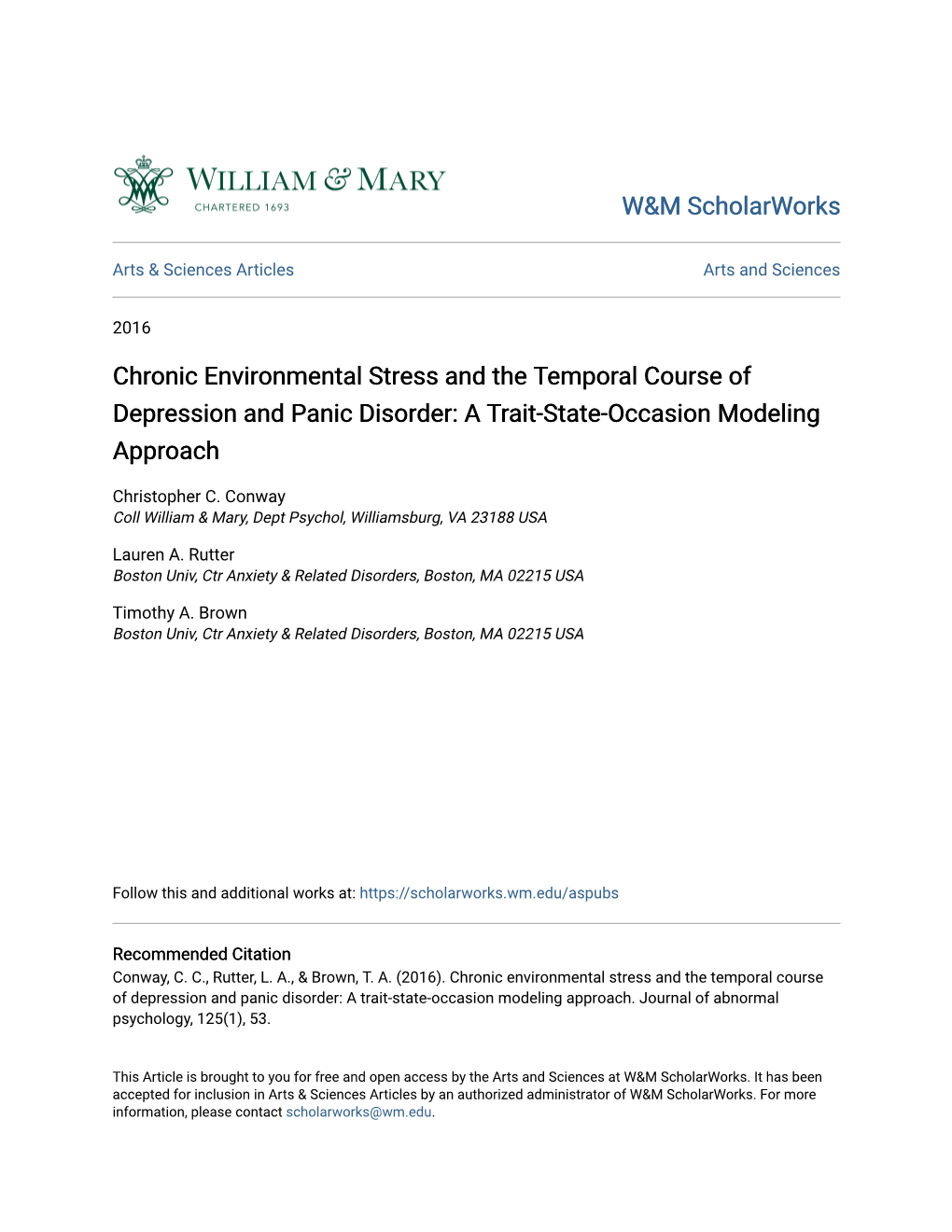 Chronic Environmental Stress and the Temporal Course of Depression and Panic Disorder: a Trait-State-Occasion Modeling Approach