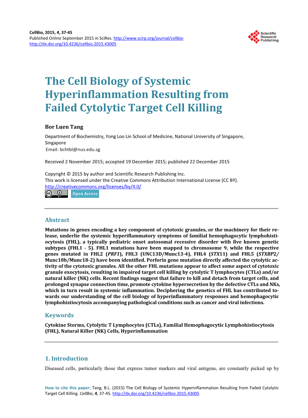 The Cell Biology of Systemic Hyperinflammation Resulting from Failed Cytolytic Target Cell Killing