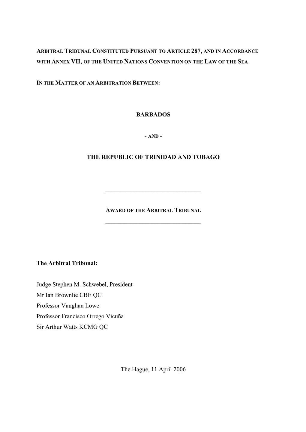 BARBADOS the REPUBLIC of TRINIDAD and TOBAGO the Arbitral Tribun