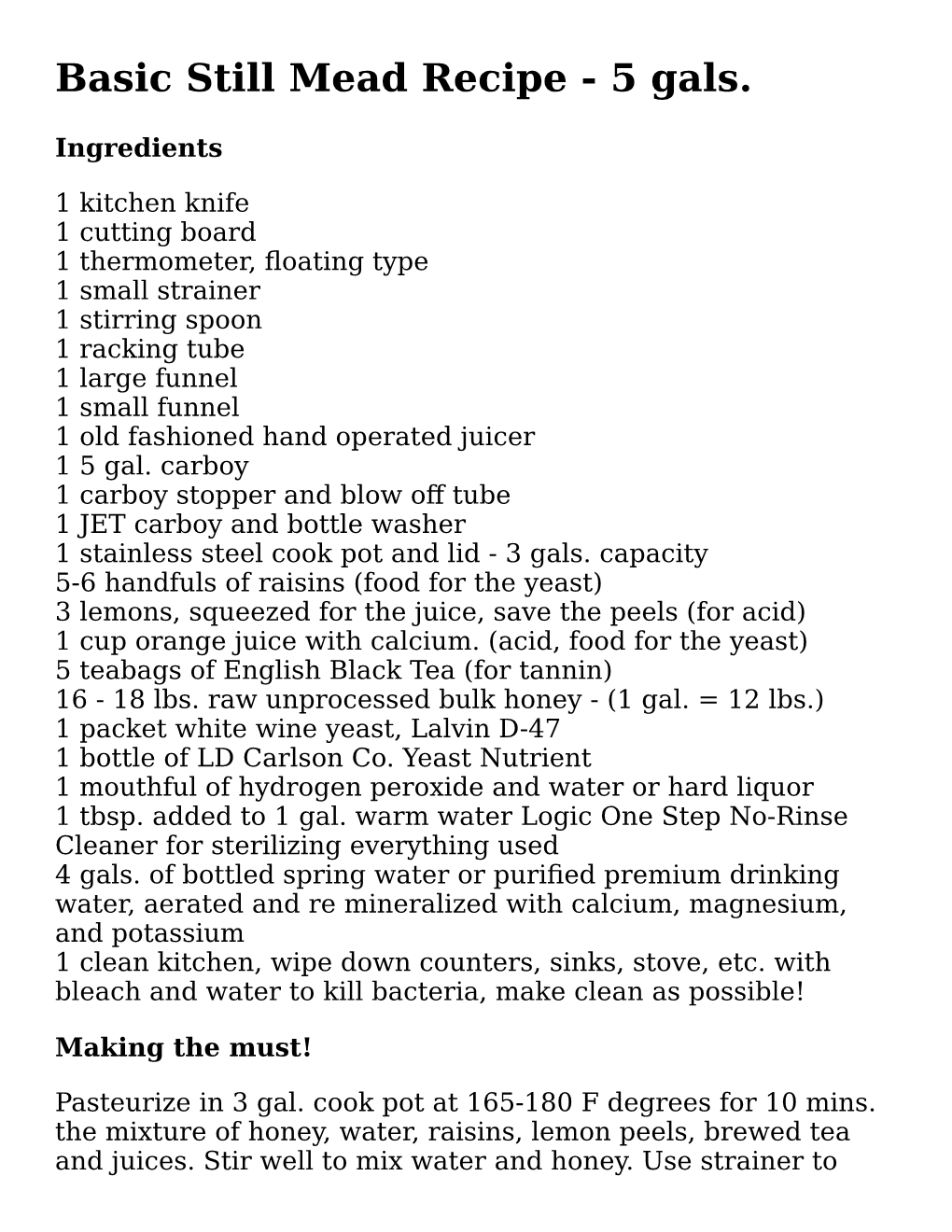 Basic Still Mead Recipe - 5 Gals