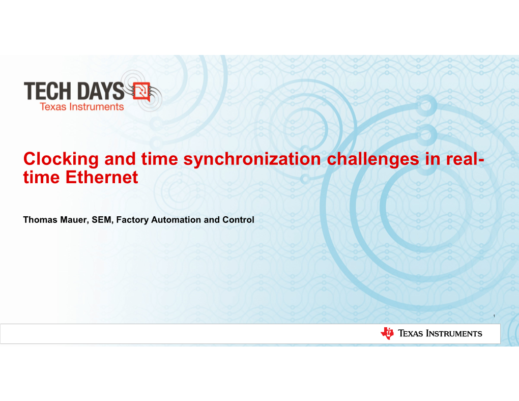 Clocking and Time Synchronization Challenges in Real- Time Ethernet