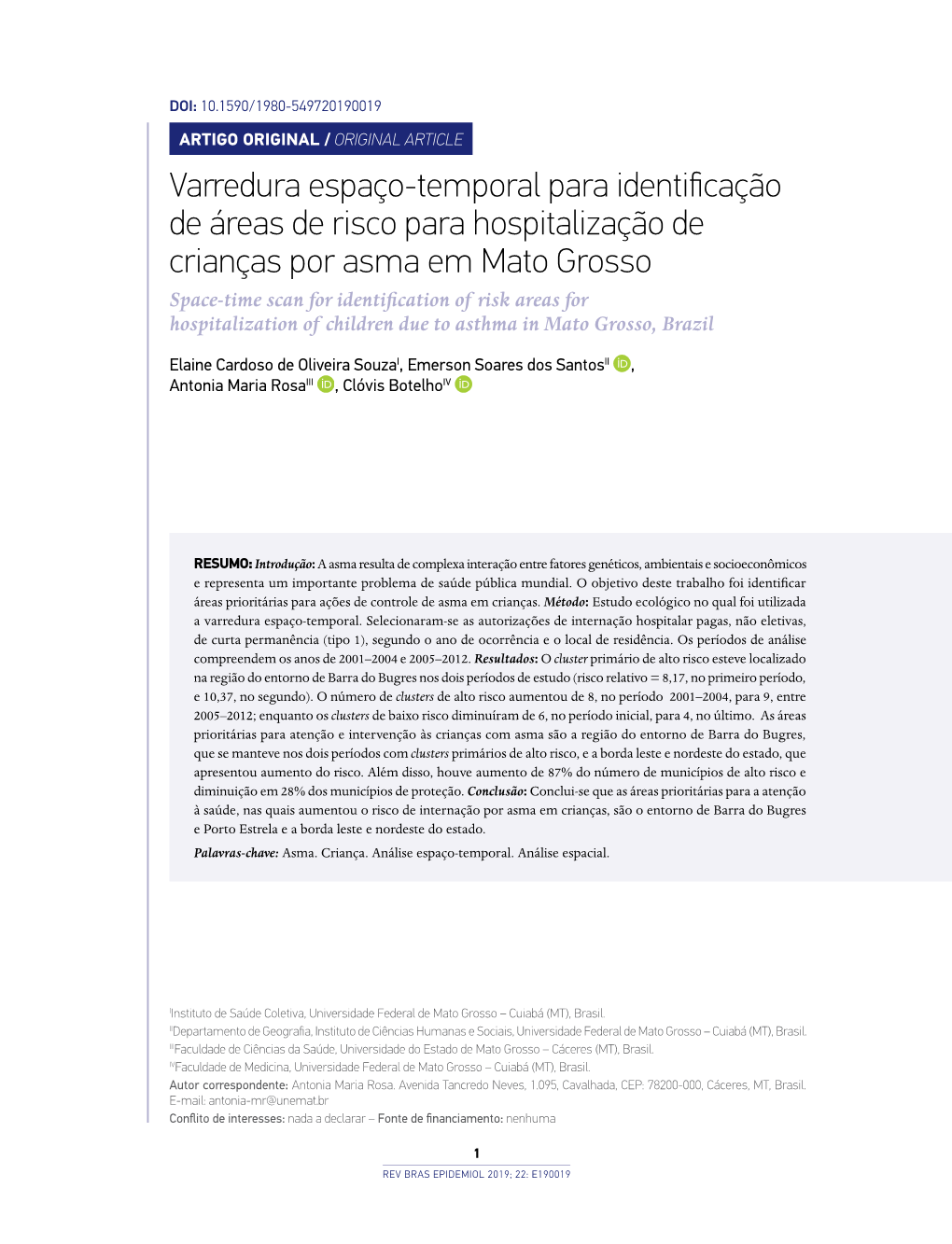 Space-Time Scan for Identification of Risk Areas for Hospitalization of Children Due to Asthma in Mato Grosso, Brazil