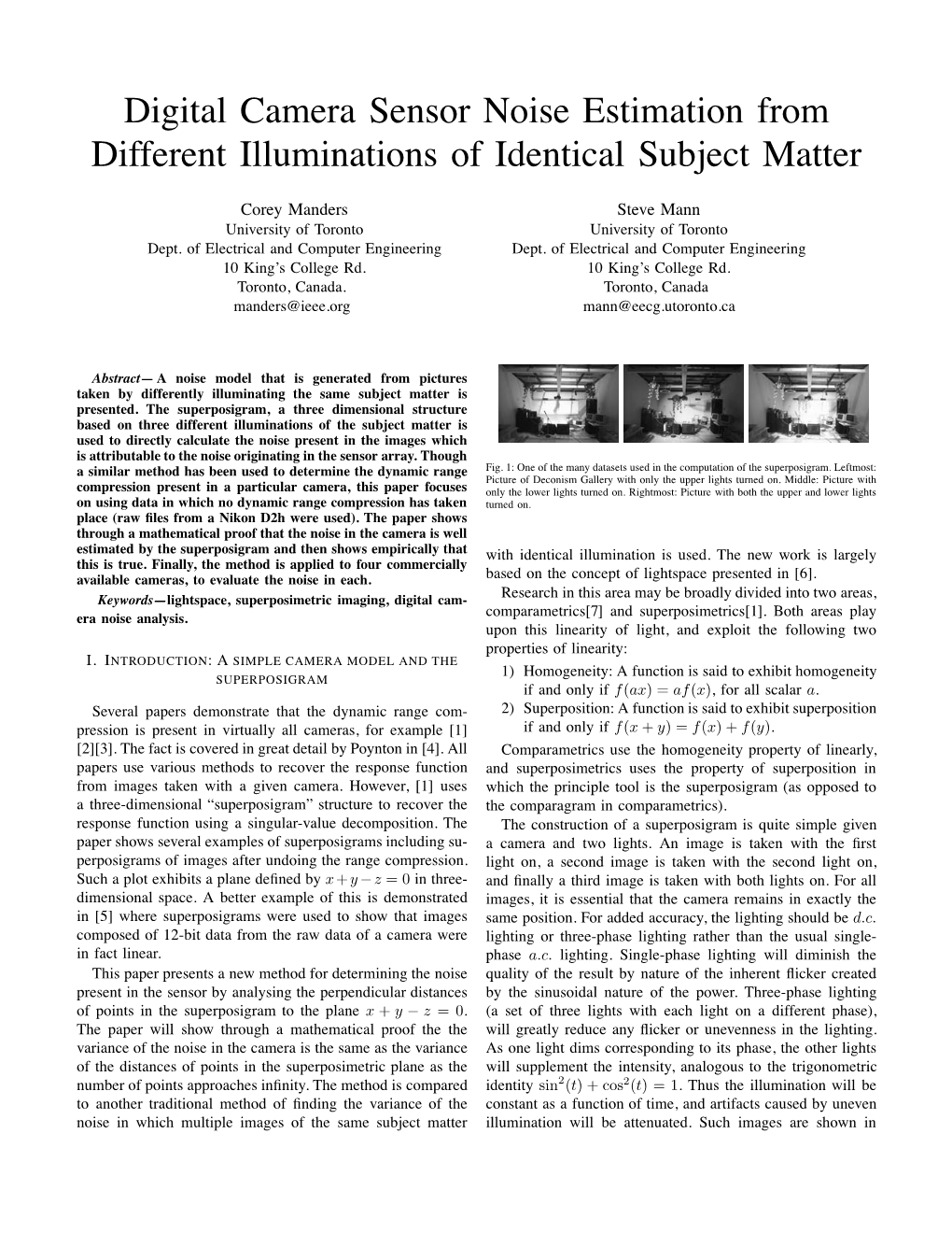 Digital Camera Sensor Noise Estimation from Different Illuminations of Identical Subject Matter