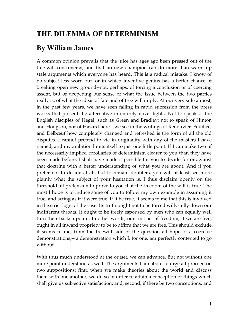 THE DILEMMA of DETERMINISM by William James