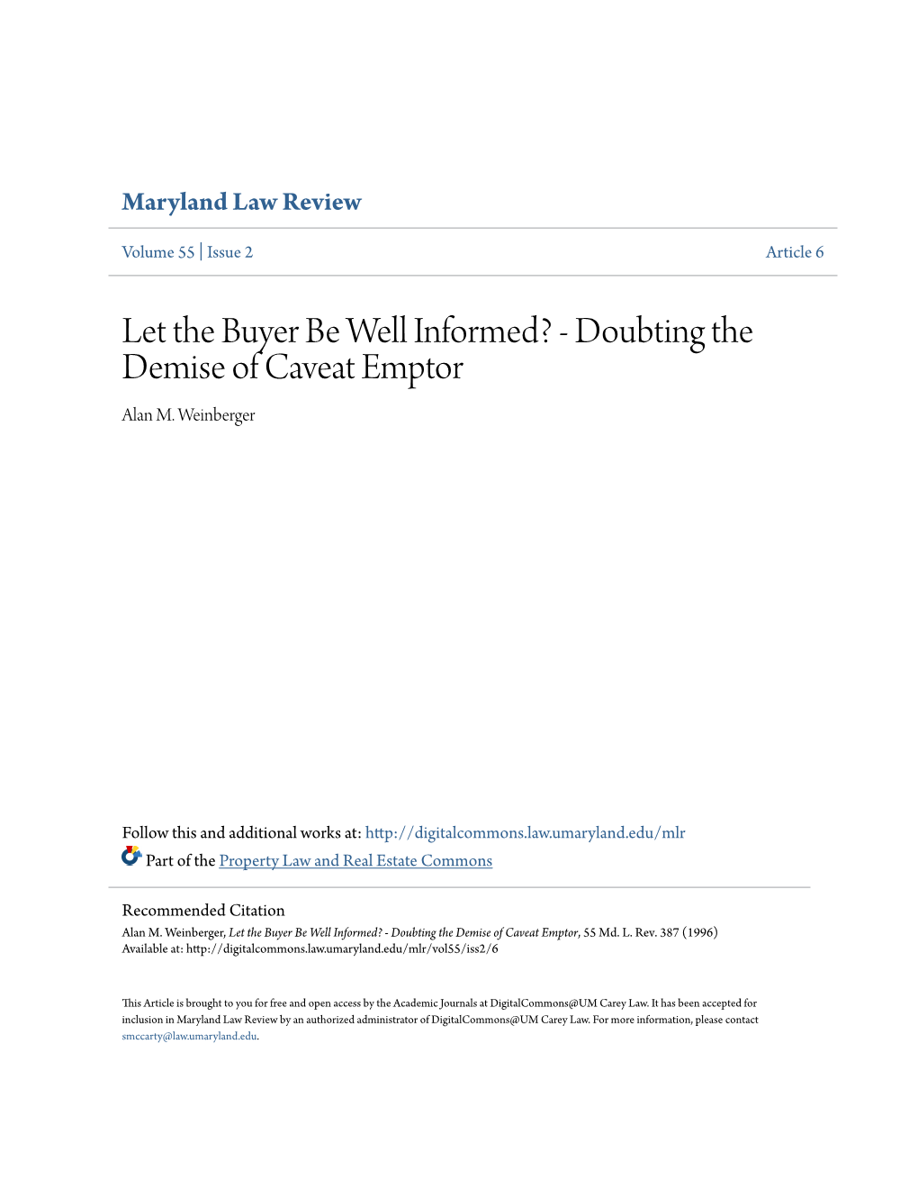 Let the Buyer Be Well Informed? - Doubting the Demise of Caveat Emptor Alan M