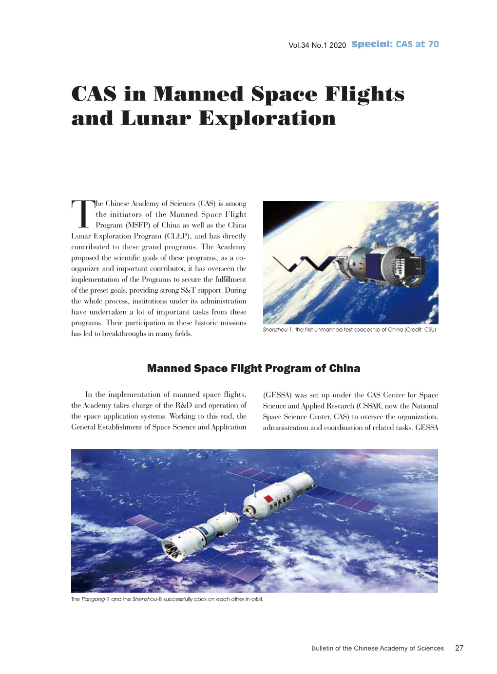 CAS in Manned Space Flights and Lunar Exploration