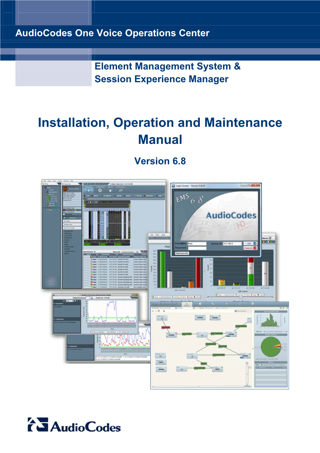 Installation, Operation and Maintenance Manual Version 6.8