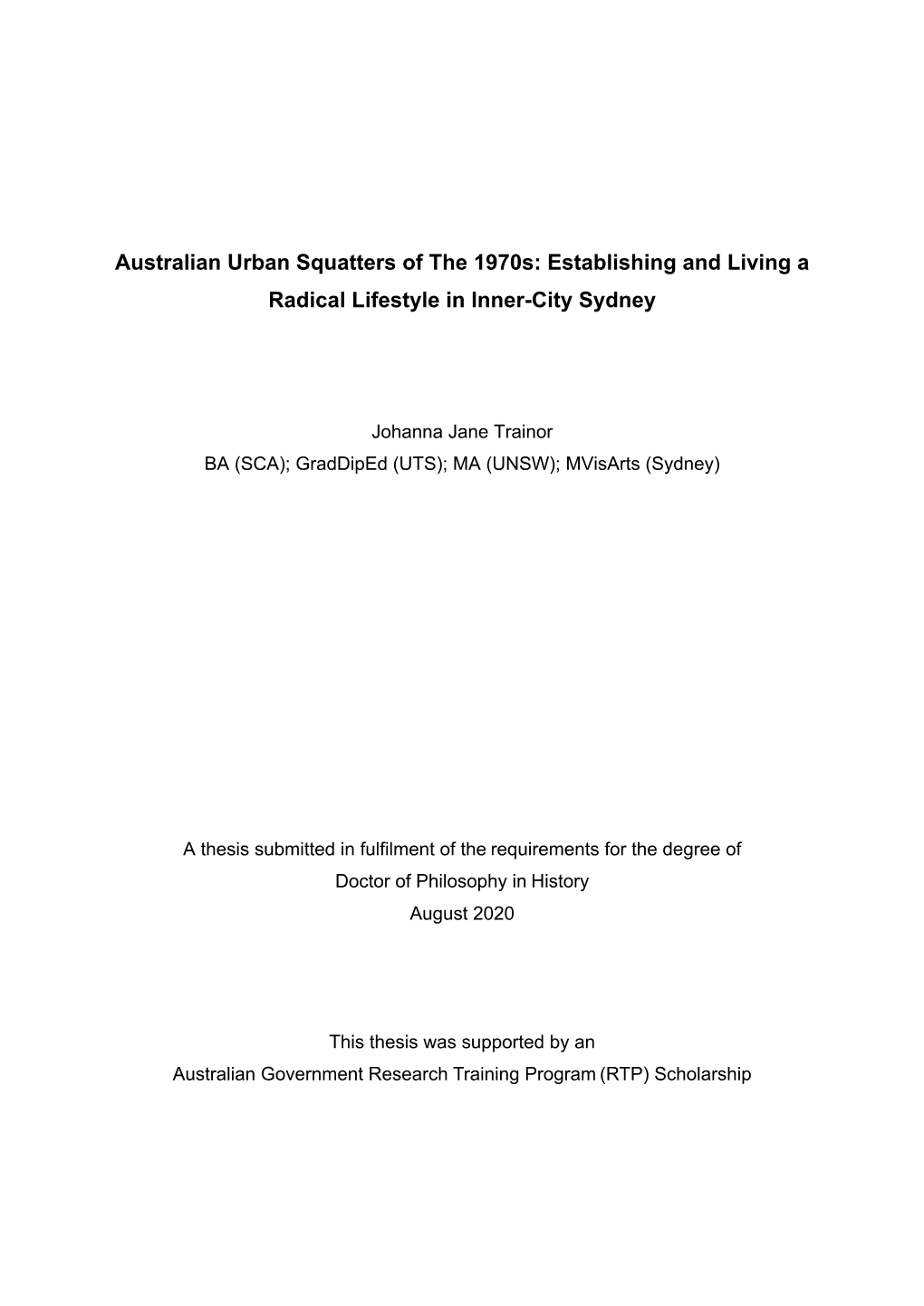 Australian Urban Squatters of the 1970S: Establishing and Living a Radical Lifestyle in Inner-City Sydney