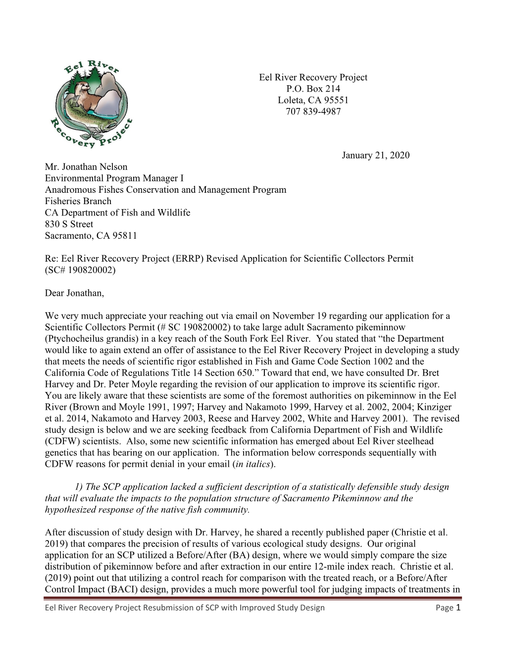 Eel River Recovery Project P.O. Box 214 Loleta, CA 95551 707 839-4987 January 21, 2020 Mr. Jonathan Nelson Environmental Program