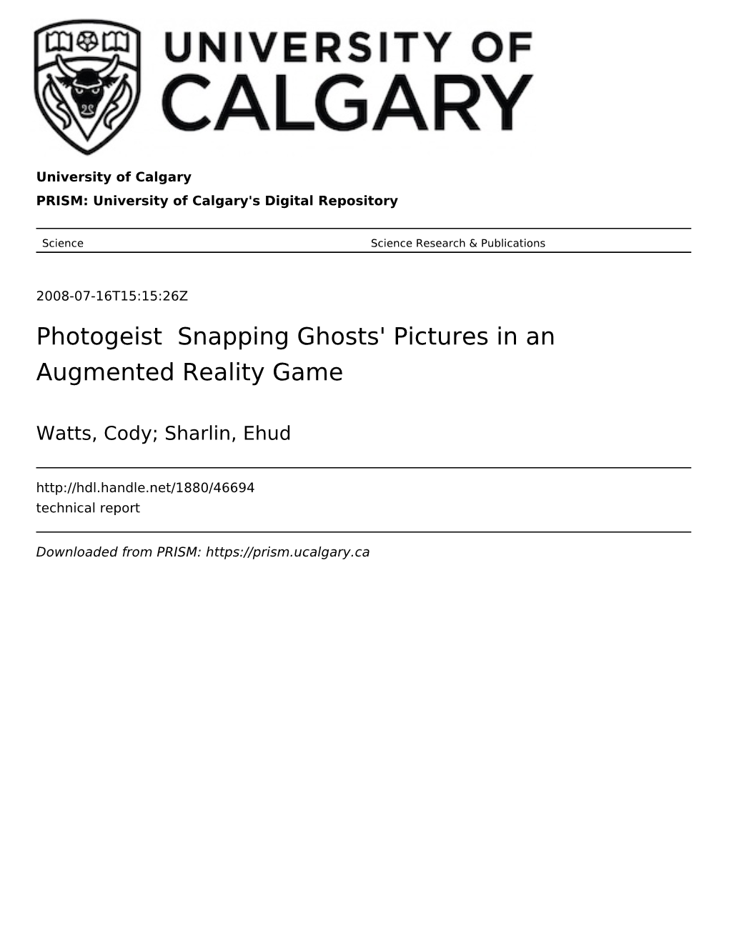 Photogeist Snapping Ghosts' Pictures in an Augmented Reality Game