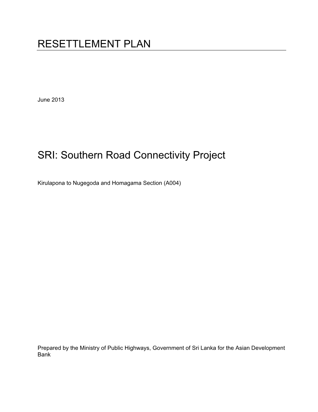 47182-001: Southern Road Connectivity Project