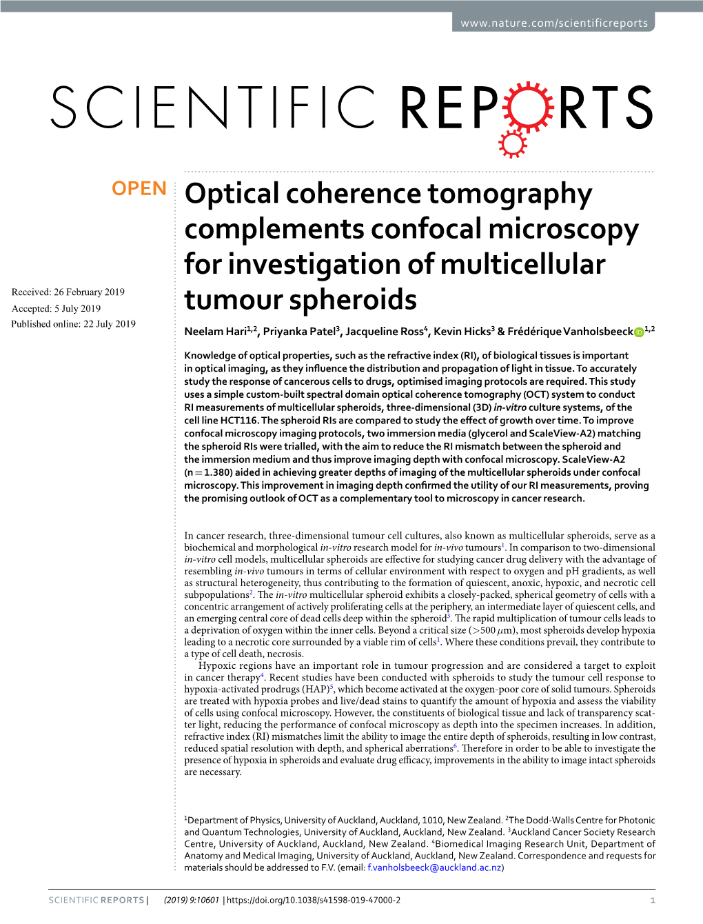 Optical Coherence Tomography Complements Confocal Microscopy