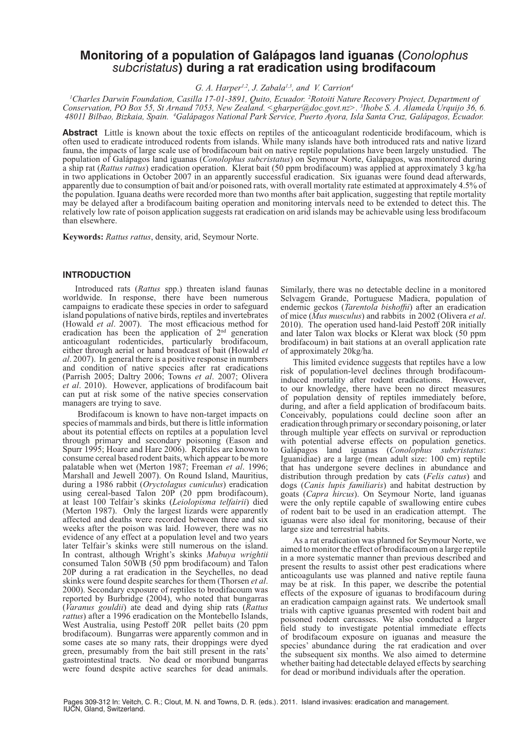 Monitoring of a Population of Galápagos Land Iguanas (Conolophus Subcristatus) During a Rat Eradication Using Brodifacoum