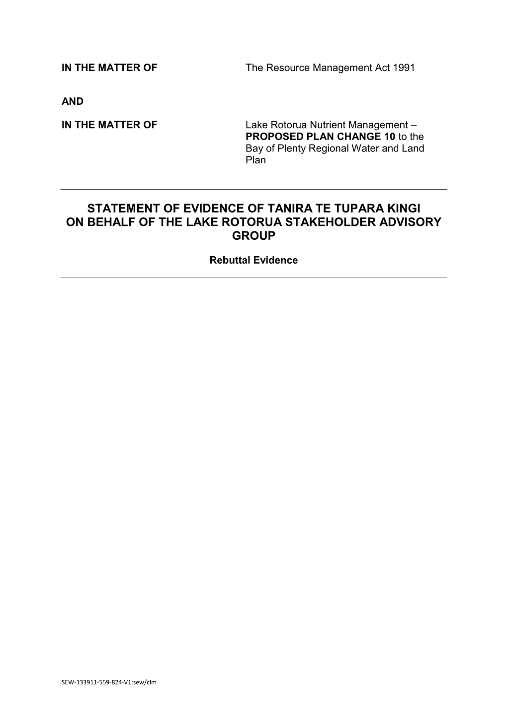 Statement of Evidence of Tanira Te Tupara Kingi on Behalf of the Lake Rotorua Stakeholder Advisory Group