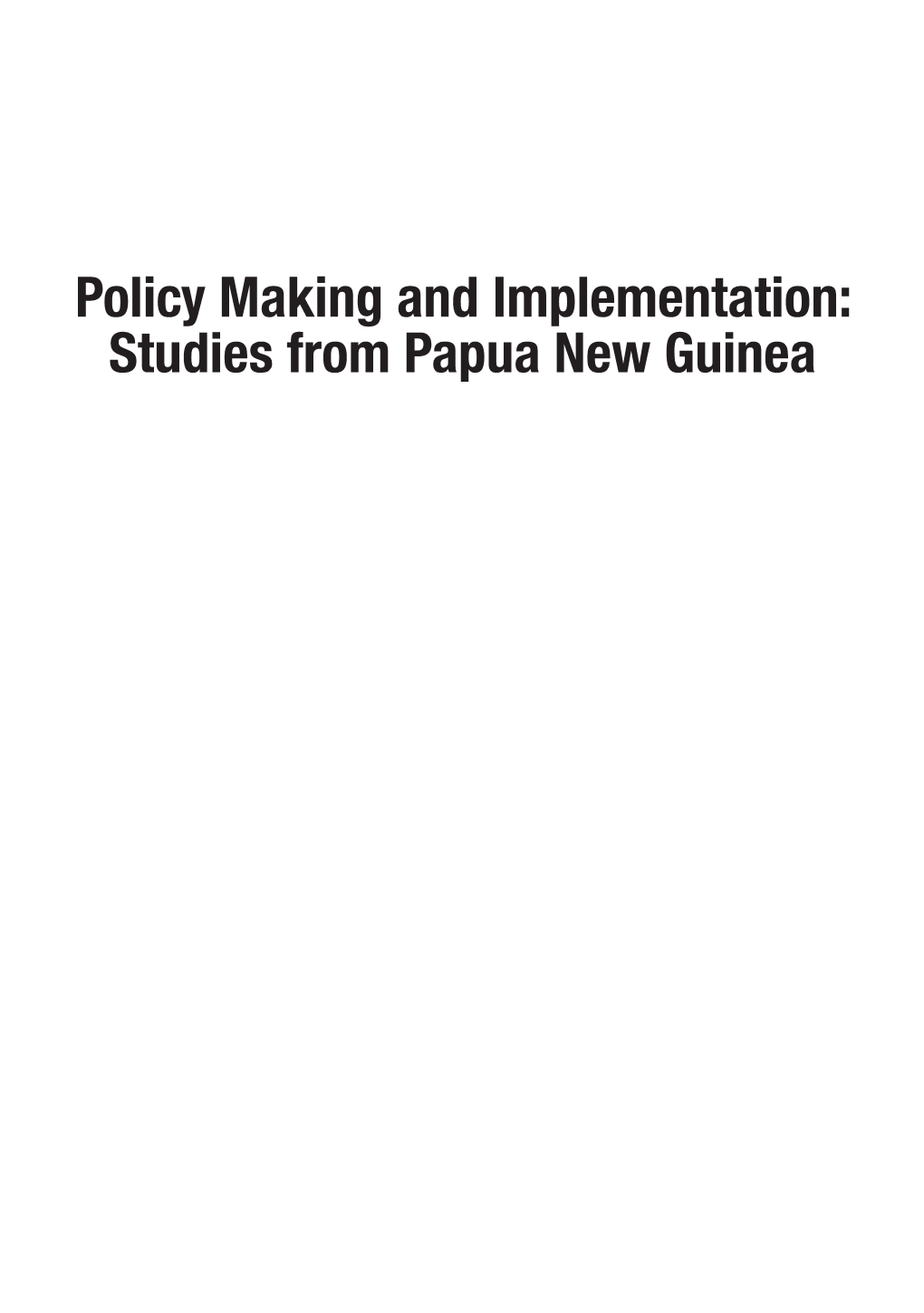 Studies from Papua New Guinea / Edited by R