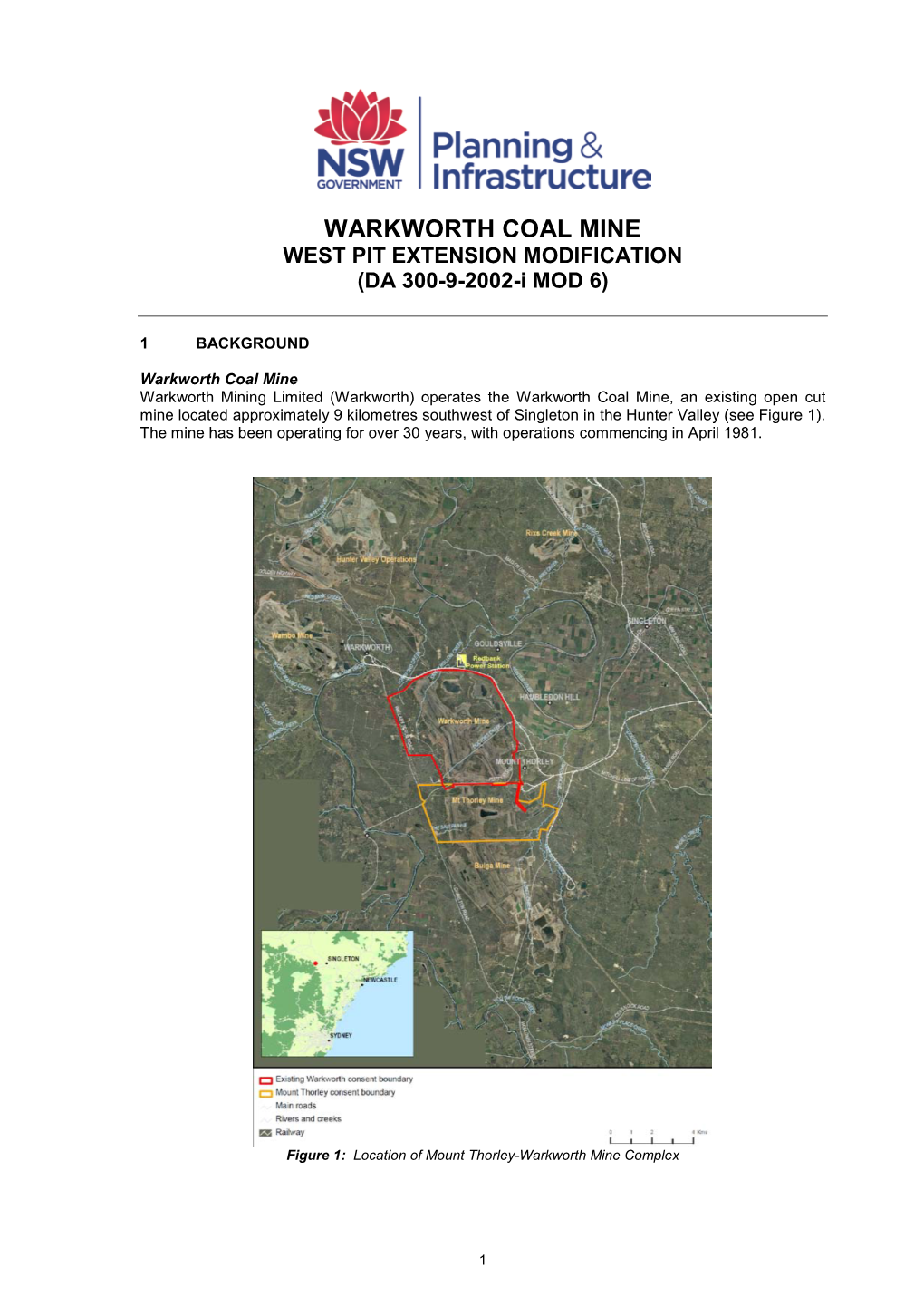 WARKWORTH COAL MINE WEST PIT EXTENSION MODIFICATION (DA 300-9-2002-I MOD 6)