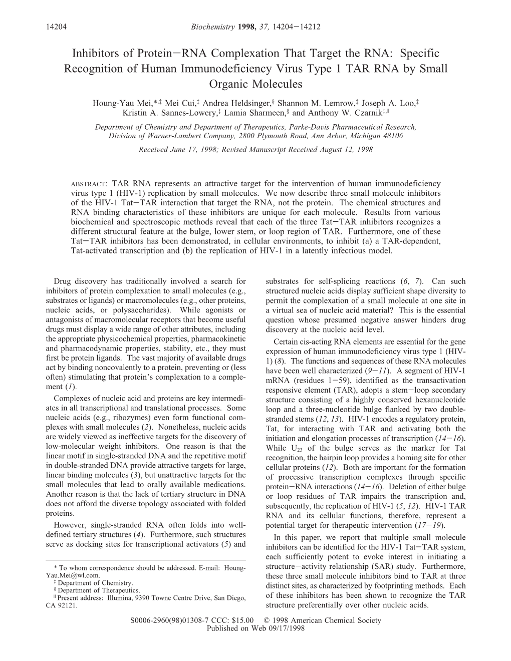 Inhibitors of Protein-RNA Complexation That