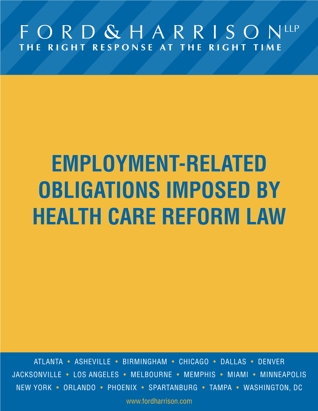 Employment-Related Obligations Imposed by Health Care Reform Law